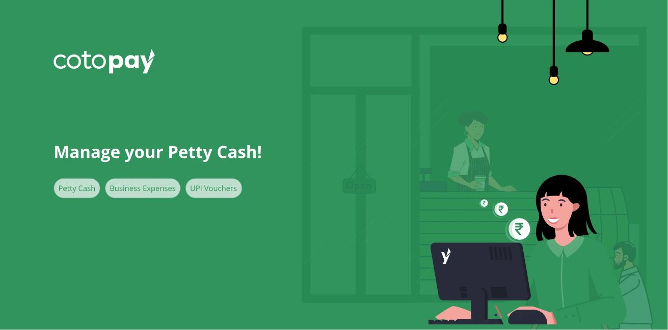 Petty Cash Management